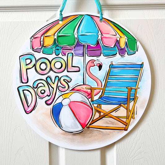 Pool Days Door Hanger- New Orleans Summer Fun Outdoor Decor